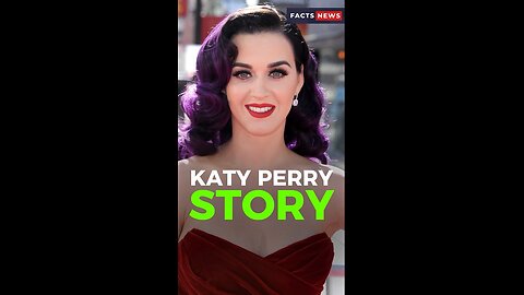 Katy Perry Story #factsnews #shorts