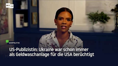 US-Publizistin: Ukraine war schon immer als Geldwaschanlage für die USA berüchtigt