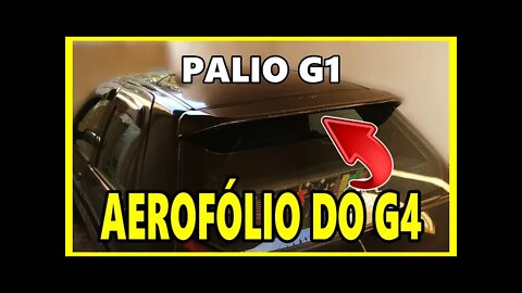 COMO ADAPTAR O AEROFÓLIO DO PALIO G4 NO PALIO G1 - TUTORIAL