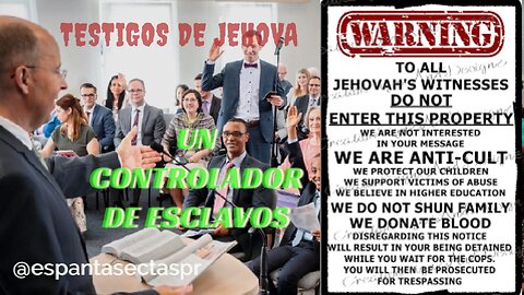 ⚠️ TESTIGOS DE JEHOVÁ ⚠️ SECTA ☣️ PELIGROSA