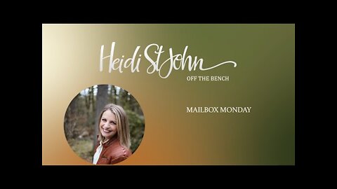 HEIDI ST JOHN - OFF THE BENCH Mail Box Monday: Can Children Be Salt and Light? Leaving Young Living?