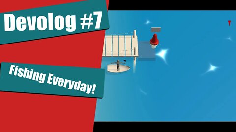 Fishing Game Devlog 7 | The main game play loop