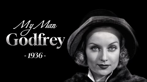 My Man Godfrey - 1936 (4K): Starring Carole Lombard & William Powell