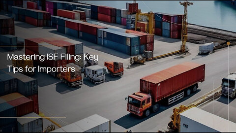 Decoding Importer Security Filing : Your Guide to Smooth Customs Clearance!