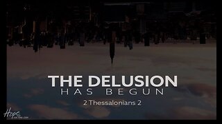 The Strong Delusion (part 2)