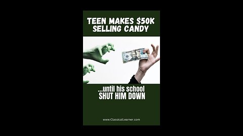 Teen Makes $50k Selling Candy.. Until his school SHUT HIM DOWN