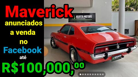 Ford Maverick anunciados a venda até R$100,000'⁰⁰