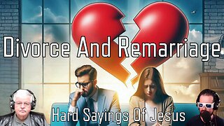 Divorce and Remarriage (Hard Sayings Of Jesus Series)