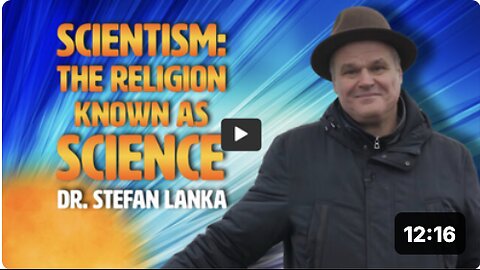 Scientism: The Religion known as Science with Dr. Stefan Lanka