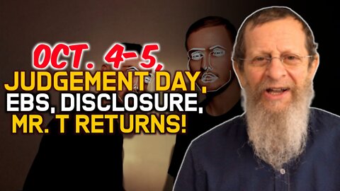 OCT. 4-5, JUDGEMENT DAY, EBS, DISCLOSURE, MR. T RETURNS!!