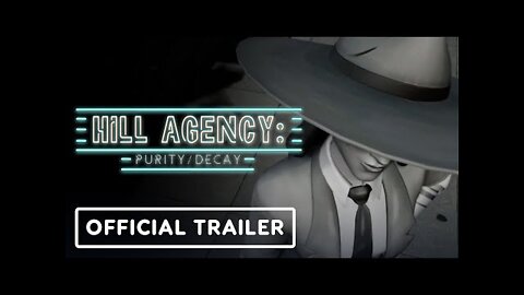 Hill Agency Purity Decay - Official Trailer | Summer of Gaming 2022