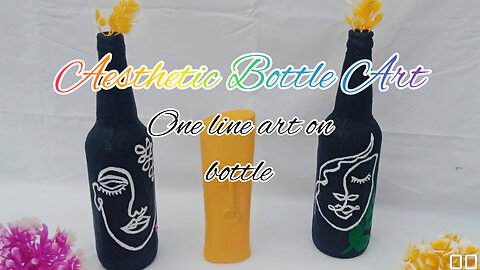 Aesthetic Bottle Art😍 || One Line Art On Bottle #diy#abstractart#diygift#diy #nishacrafts#homedecor