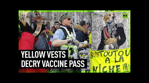 Paris Streets Filled With Yellow Vests Protesting Vaccine Pass