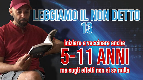 13 - PAURA & PROFITTO - I rapporti ufficiali AIFA, le reazioni avverse, i decessi, le mezze verità