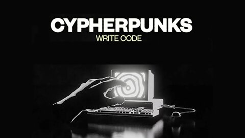 Cypherpunks Write Code | The Cypherpunk Movement Collection | Documentary | Presented By ReasonTV