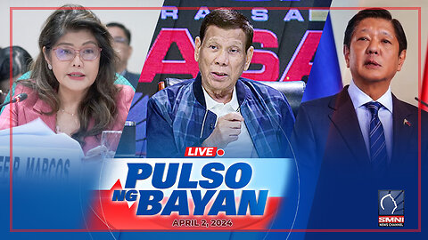 LIVE: Pulso ng Bayan kasama sina Admar Vilando at Jade Calabroso | April 2, 2024 Martes