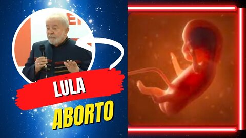 LULA ABORTO