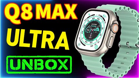 Q8 Ultra Max SmartWatch New 2023 Apple Watch Ultra Clone