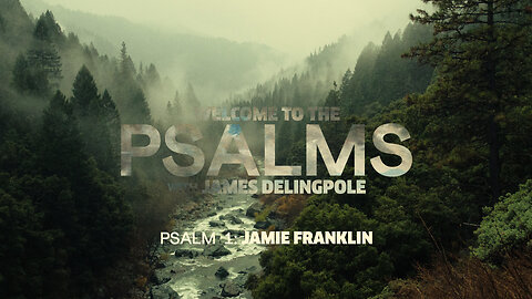 Psalm 1: Jamie Franklin