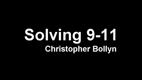 Solving 9-11 By Christopher Bollyn