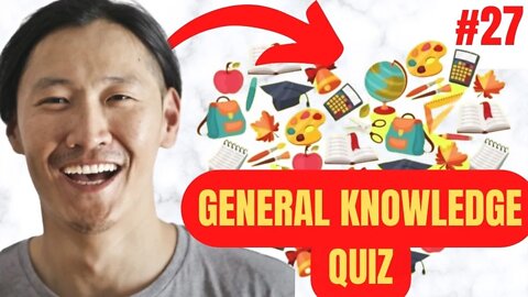 GENERAL KNOWLEDGE Trivia in 5 Minutes QUIZ #27