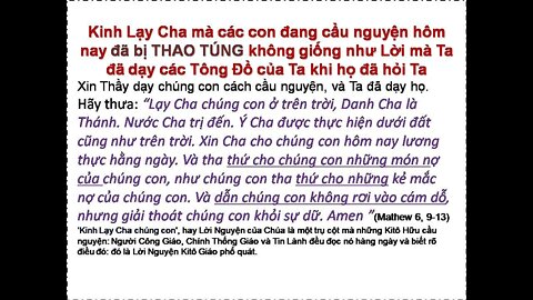 Chúa Giêsu phán: Tại sao các ngươi đã thay đổi Kinh Lạy Cha mà Ta đã dạy các Tông Đồ của Ta?