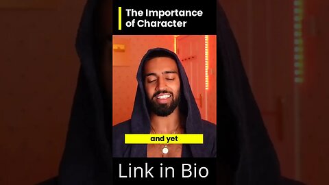 The importance of character