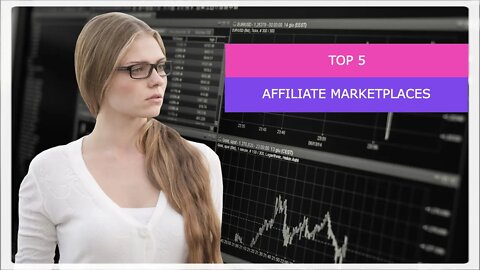 Top 5 Affiliate Marketing Marketplaces