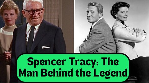 Spencer Tracy: Hollywood's Golden Age Legend | The Untold Biography | Celebrity Biographies