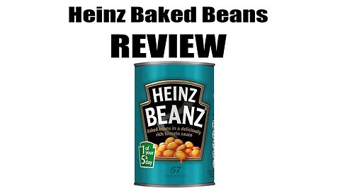 Heinz Baked Beans Review, completely random review