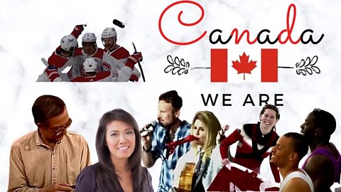 "Canada We Are" | Tribute to Canada & Canadians | Memories Through the Years | Emotional