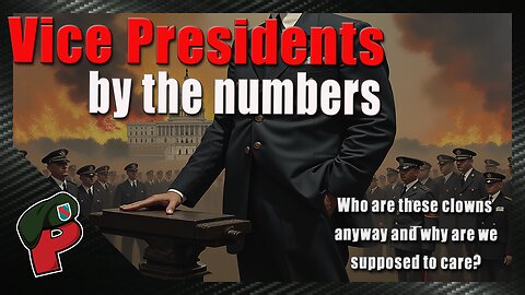 Vice Presidents By The Numbers | Live From The Lair