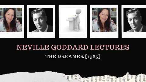 l Neville Goddard Lectures l Mystic Teachings l The Dreamer