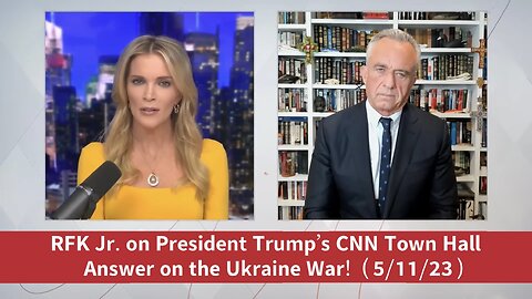 RFK Jr. Praises President Trump’s CNN Town Hall Answer on the Ukraine War—But Acknowledges His Neo-Con Filled Administration!