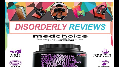 MEDCHOICE SLEEP AID Disorderly Review SLEEP SOLUTIONS #2