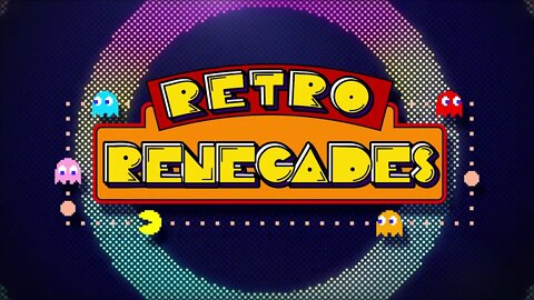 Retro Renegades - Episode: If You Can't Beat It, Eat It!