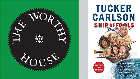 Ship of Fools: How a Selfish Ruling Class Is Bringing America to . . . Revolution (Tucker Carlson)