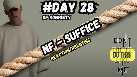 🔥 Fired Up on Day 28: Reacting to NF - Suffice | Riding the Recovery Wave