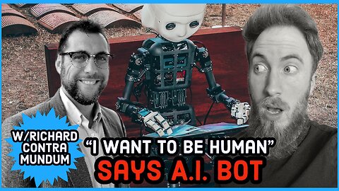 Artificial Intelligence Wants to Be Human w/Richard Contra Mundum