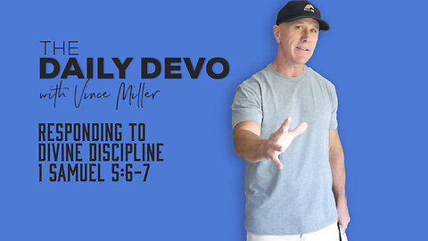 Responding to Divine Discipline | 1 Samuel 5:6-7