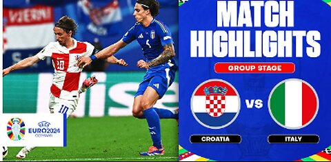 Italy Vs Croatia HIghlights| Euro 2024