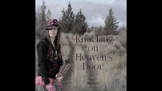 Knocking on Heaven's Door