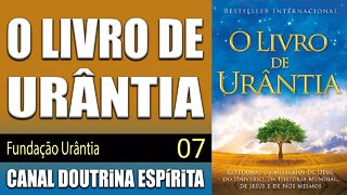 07 - O Filho Eterno - O LIVRO DE URÂNTIA - Fundação Urântia - audiolivro