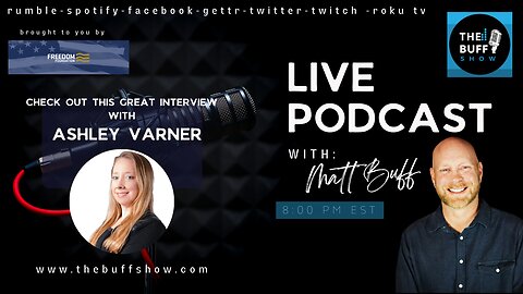 Ashley Varner - Freedom Foundation - Matt Buff show