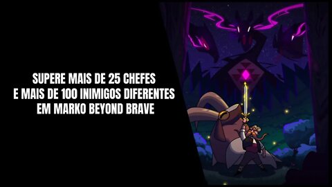 Marko Beyond Brave PS4, Xbox One, Nintendo Switch e PC (Game Metroidvania em Desenvolvimento)