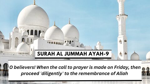 Holy Qur'an.Recitation of Surah Al Jummah,Ayah-9💕