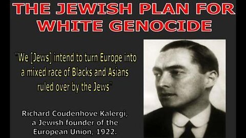 Kalergi Plan： The Jewish Plan For White Genocide by Matthew North