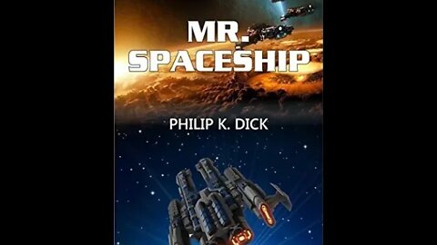 Mr. Spaceship by Philip K . Dick - Audiobook