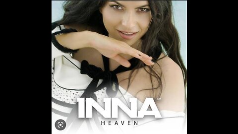 INNA-HEAVEN / official Music video