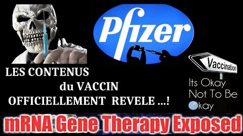 Le contenu du VACCIN ARNm "Covid" est un Crime contre l'Humanité...Les preuves sont là ! (Hd 720) Autres liens au descriptif.